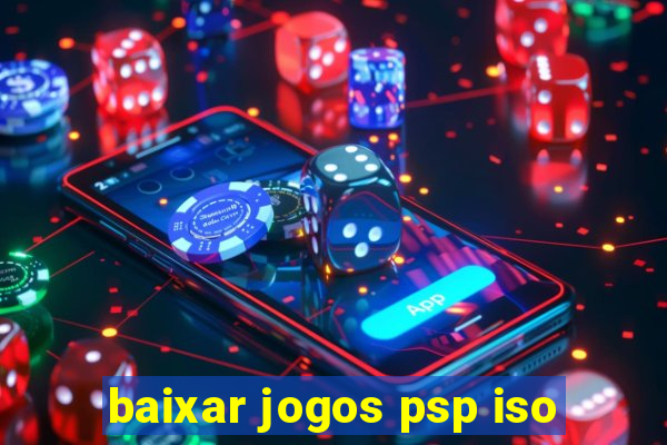 baixar jogos psp iso